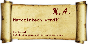 Marczinkech Arnó névjegykártya